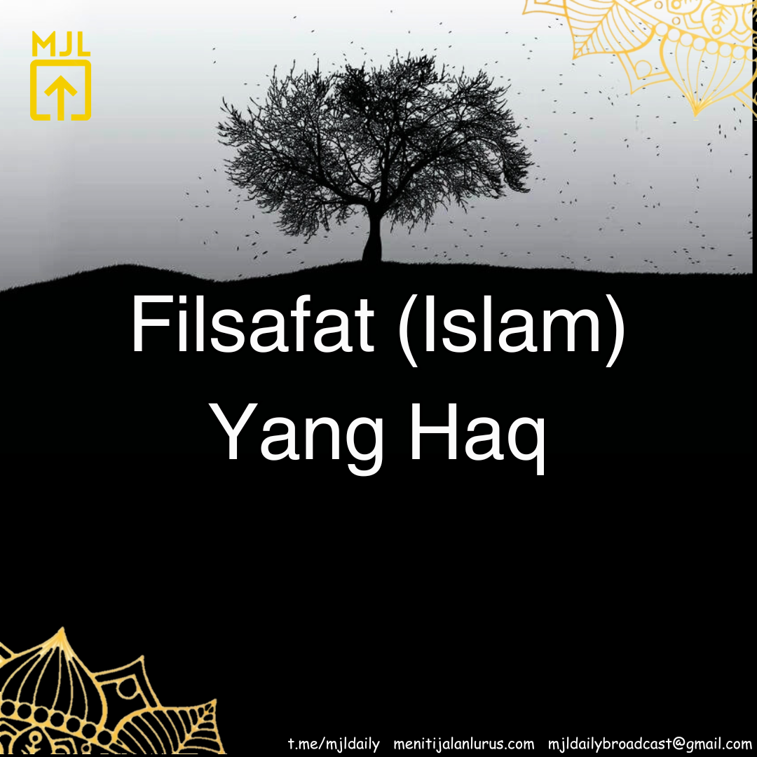 Filsafat (Islam) Yang Haq